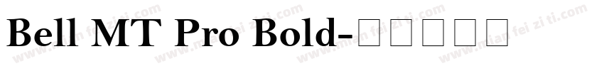 Bell MT Pro Bold字体转换